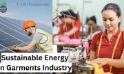 Solar Energy World: Textile and Apparel Industry's Solar Panel Investment to Fight Against Energy Crisis