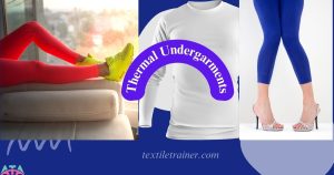 thermal undergarments, Comfort