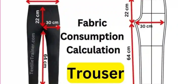 Trouser Fabric Consumption