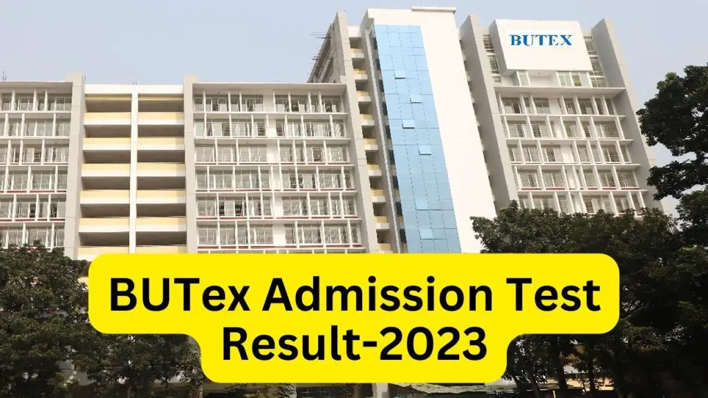 BUTex Admission Test Result-2023: Unveiling The Gateway To Success ...