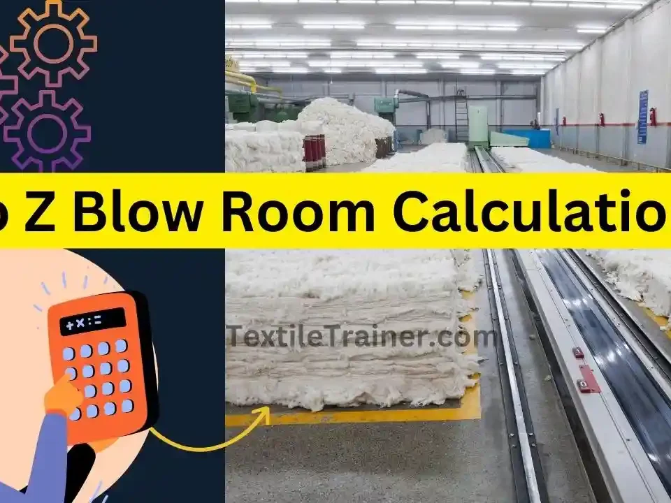 Blow room calculation