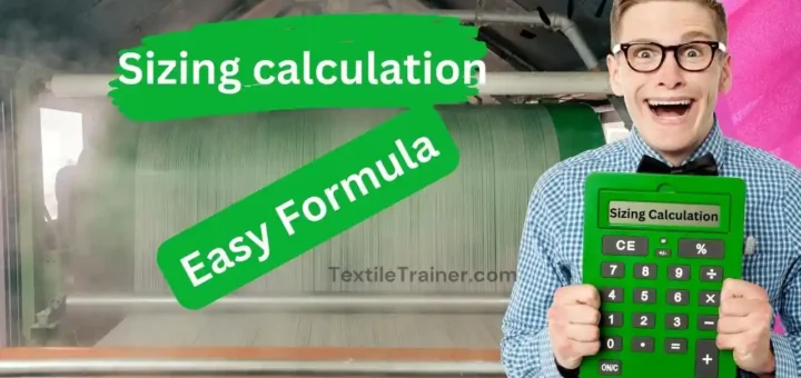 Sizing calculation in weaving section