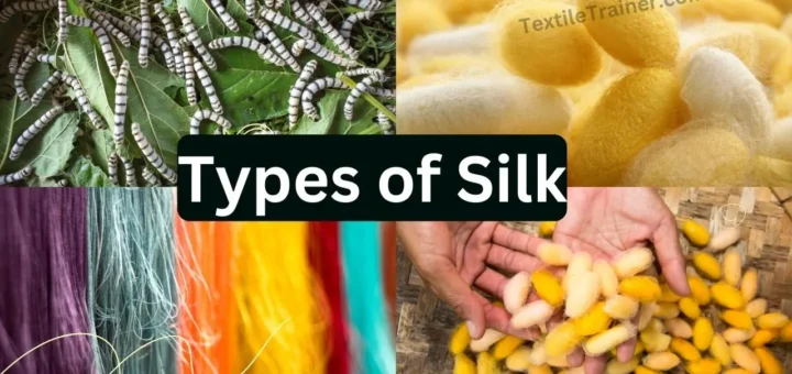 Types of Silk