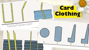 Types of Card Clothing