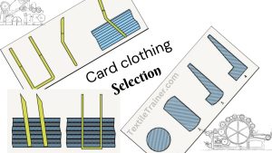 factors of selection of card clothing