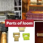 Major Parts of loom