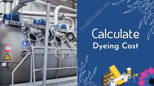 Calculate dyeing cost