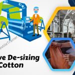 Oxidative Desizing process of Cotton